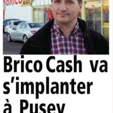 LPV 23/12/15 : Brico Cash va s'implenter à Pusey