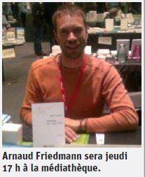 Revue de presse : Arnaud Friedmann à la  rencontre des lecteurs