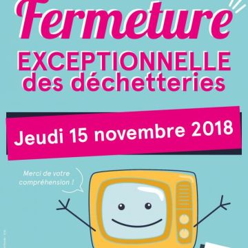 Fermeture exceptionnelle de la déchetterie